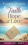 Faith, Hope & Love by Rachel Hanna