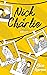 Nick & Charlie - Une novella dans l'univers de Heartstopper (Amour) (French Edition)