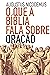 O que a Bíblia fala sobre oração by Augustus Nicodemus