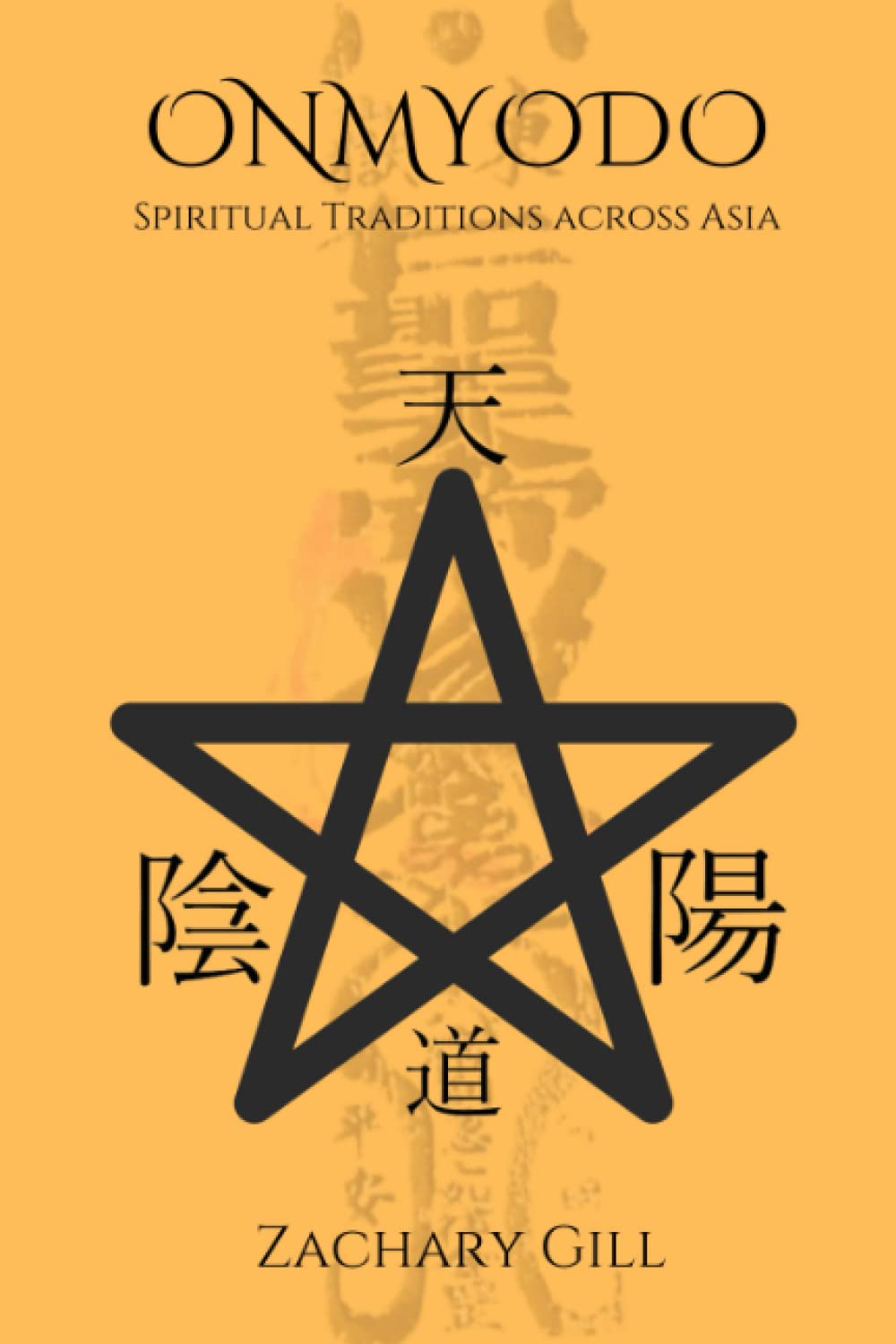Onmyodo: Spiritual Traditions Across Asia (Hammer & Vajra)