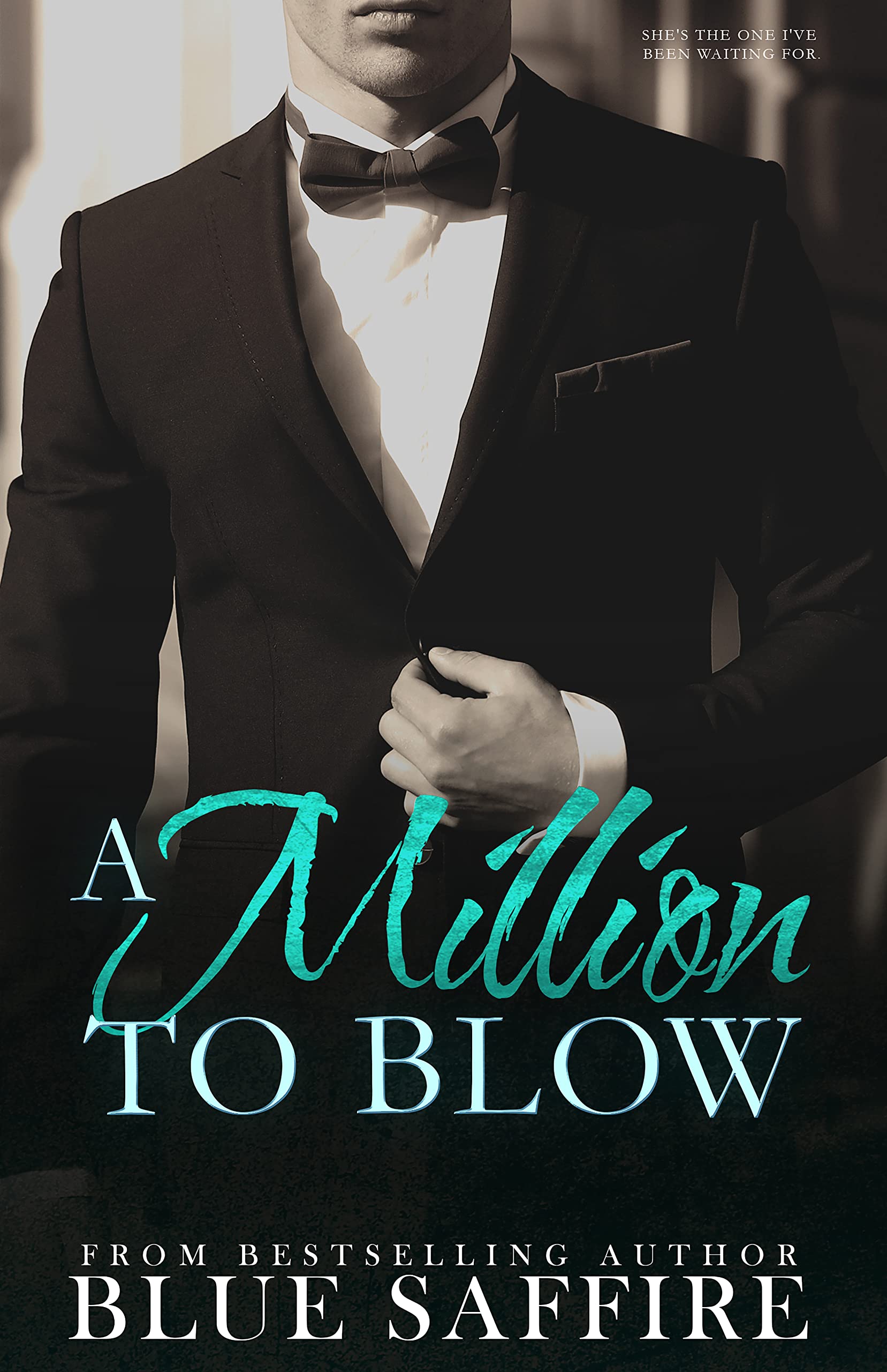 A Million to Blow (A Million to Blow #1)