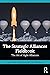 The Strategic Alliances Fieldbook by Gavin Booth