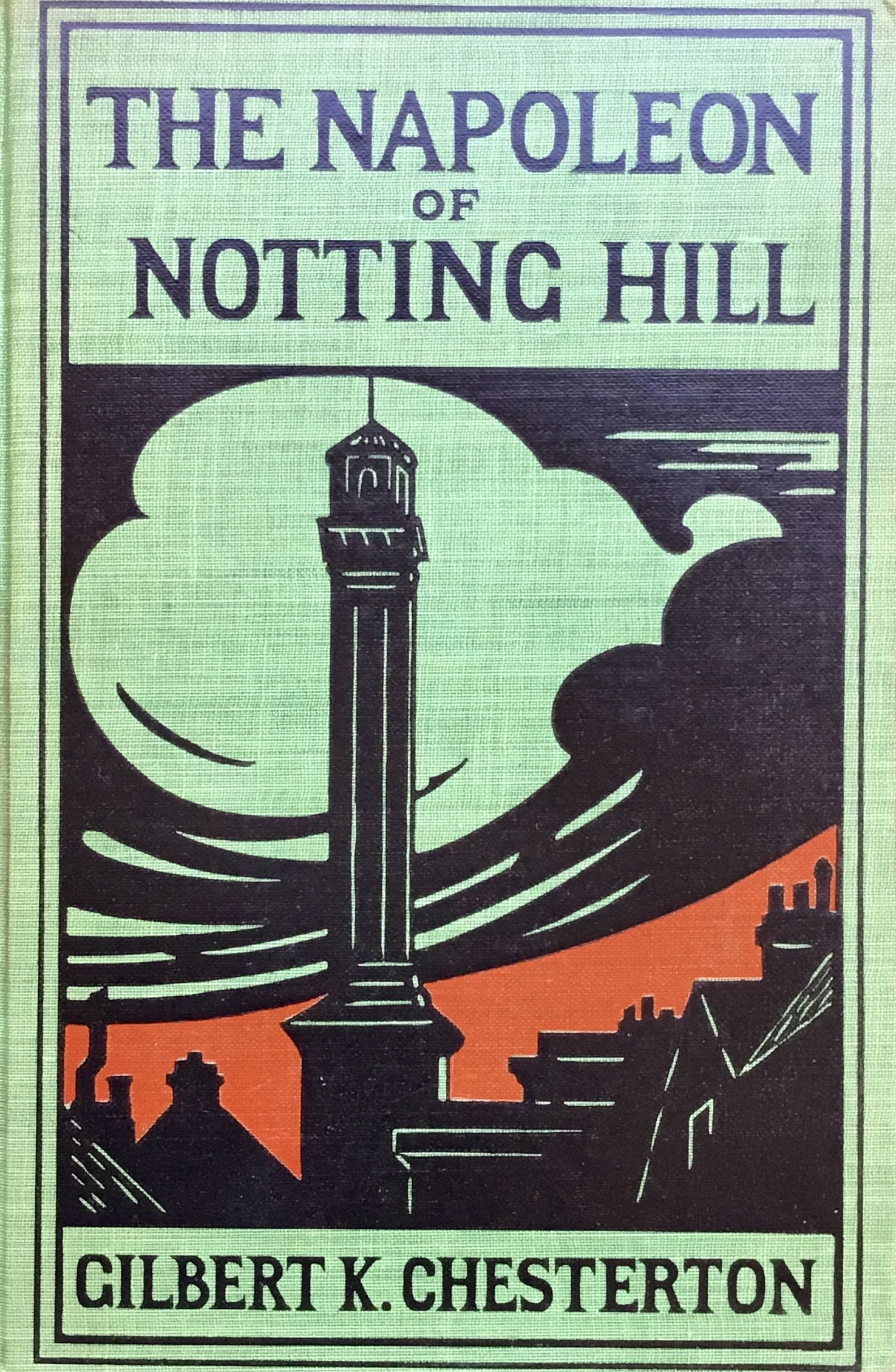 The Napoleon of Notting Hill
