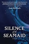 Silence of the Seamaid by Ann Medlock