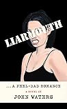 Liarmouth: A Feel...