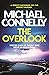 The Overlook (Harry Bosch, #13; Harry Bosch Universe, #18) by Michael Connelly