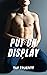 Put on Display by Tuf Truefitt