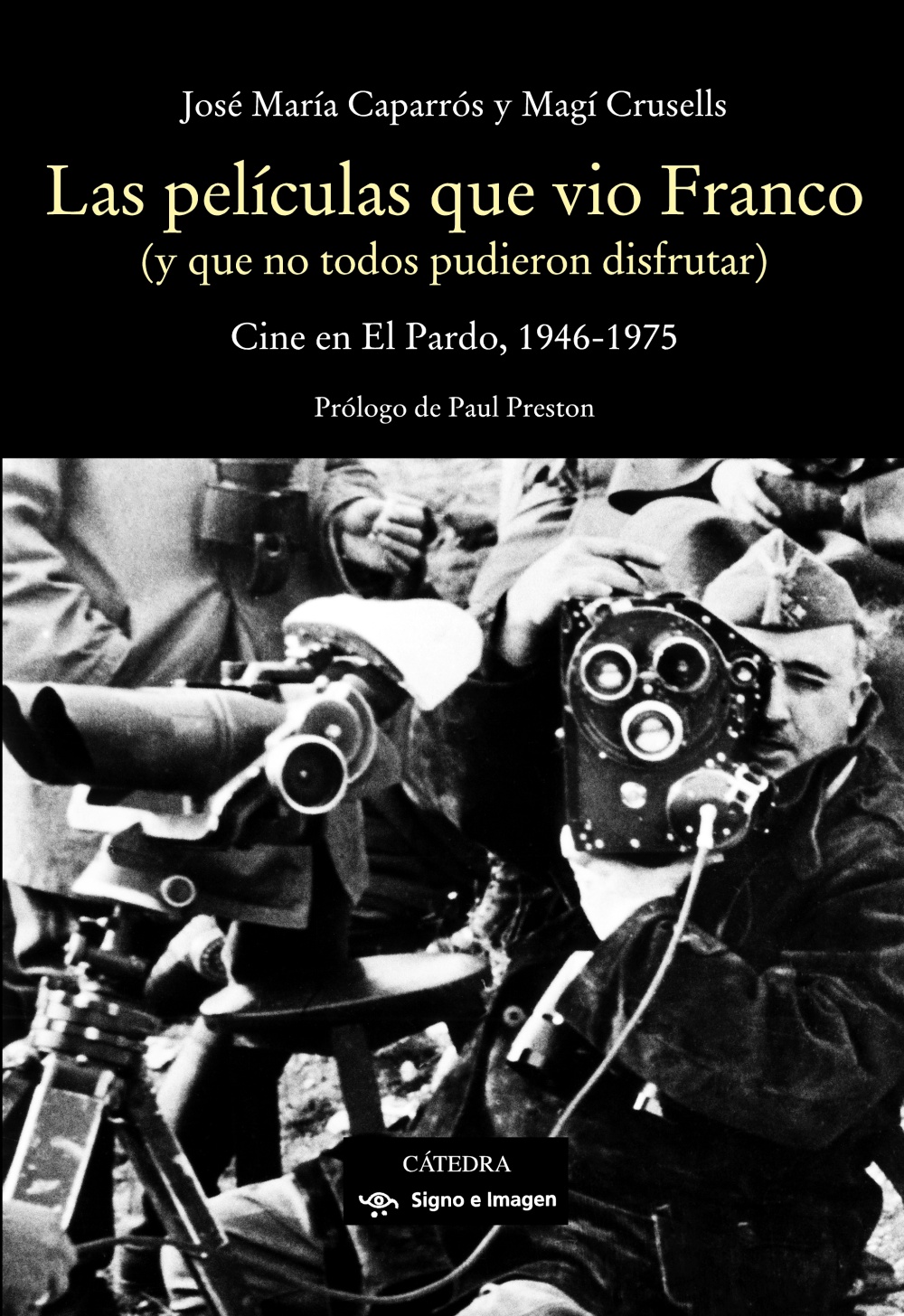 Las películas que vio Franco (y que no todos pudieron disfrutar): Cine en El Pardo (1946-1975)