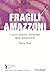 Fragili amazzoni. I nuovi disturbi alimentari delle adolescenti