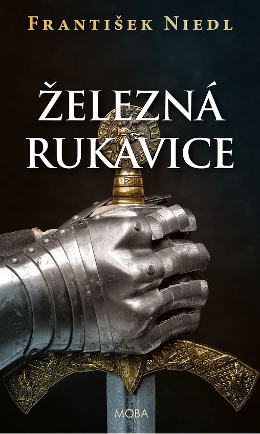Železná rukavice (Ondřej z Rohatce #2)