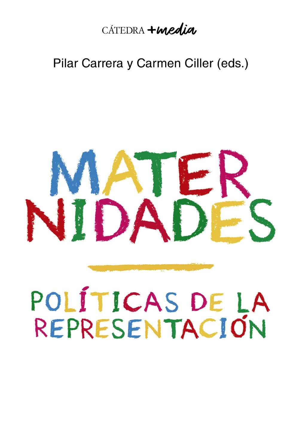 Maternidades: Políticas de la representación