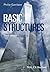 Basic Structures by Philip Garrison