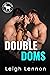Double Doms (Cocky Hero Club)