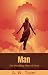Man: The Dwelling Place of God: What it Means to Have Christ Living in You