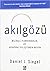 Akılgözü: Bilinçli Farkındalık ve Kendini İyileştiren Beyin