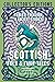 Scottish Folk & Fairy Tales: Fables, Folklore & Ancient Stories (Flame Tree Collector's Editions)