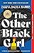 The Other Black Girl