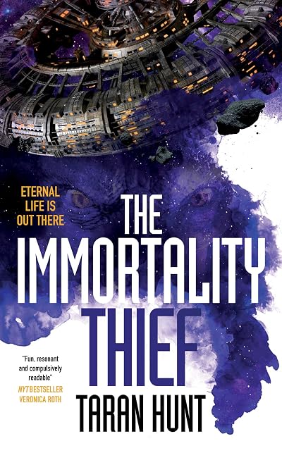 Portada de The Immortality Thief, de Taran Hunt