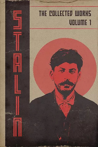 The Collected Works Of J.V. Stalin: Volume 1 (Hardcover)