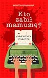 Kto zabił mamusię?