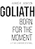 Goliath: Born For The Moment: A 21-Day Leadership Devotional