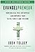 Evangelpreneur, Revised and Expanded Edition by Josh Tolley