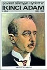 İkinci Adam I. Cilt