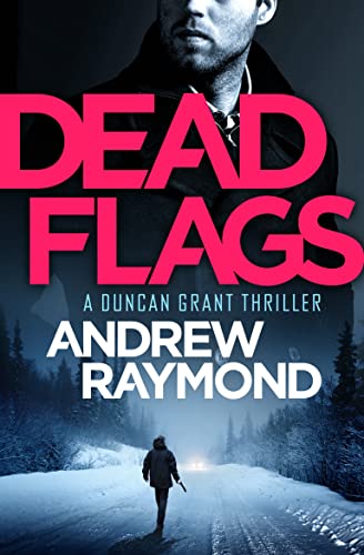 Dead Flags (Duncan Grant #2)