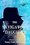 The Navigator's Daughter by Nancy Cole Silverman
