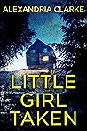 Little Girl Taken...