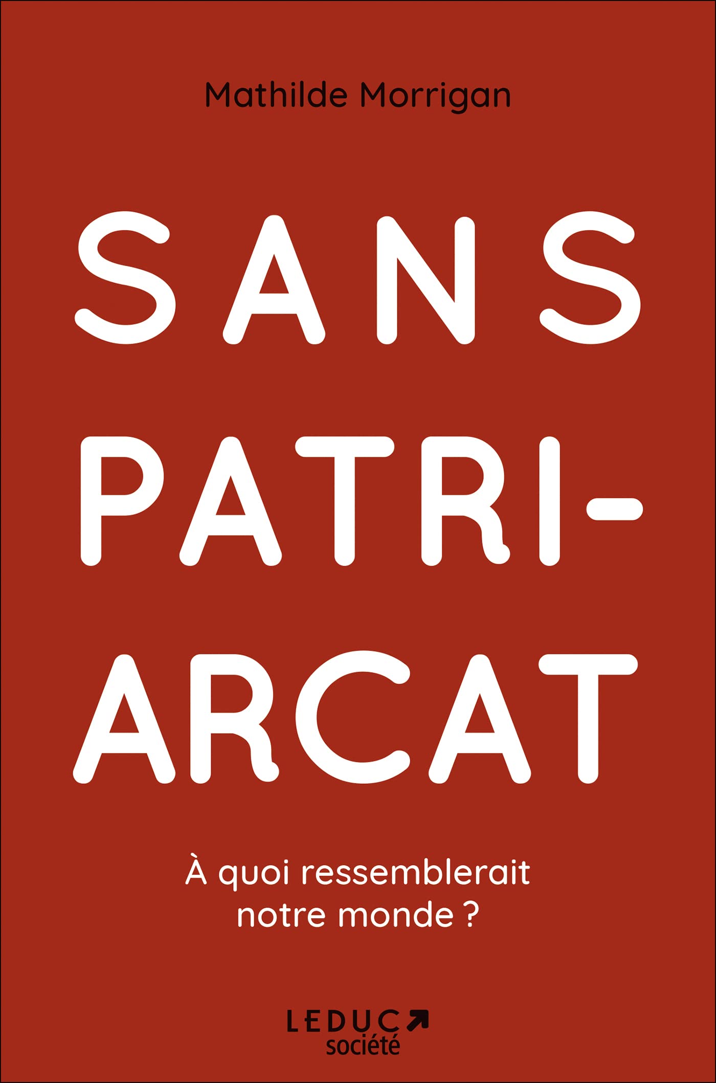 Sans Patriarcat (Paperback)