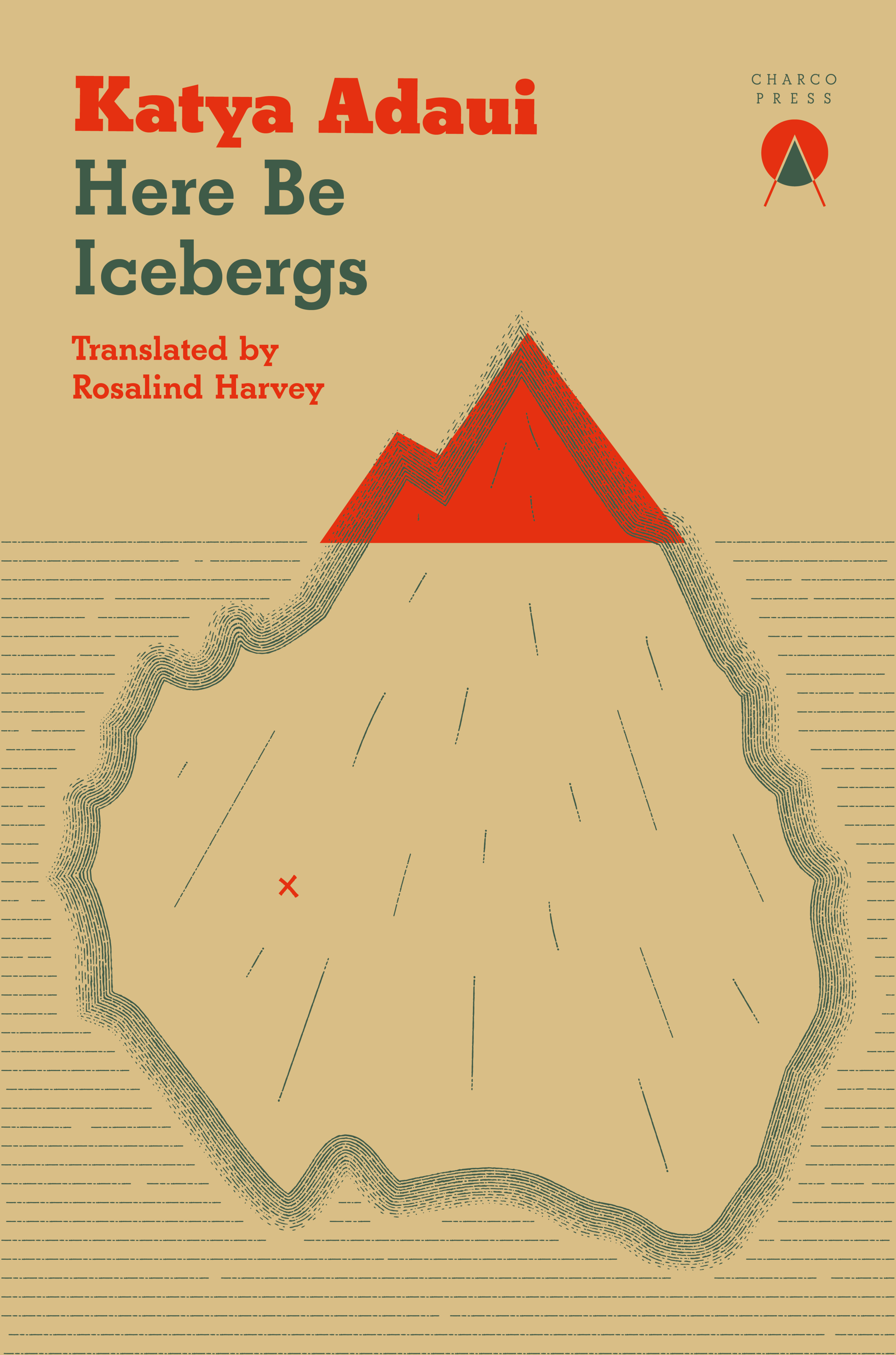 Here Be Icebergs (Paperback)