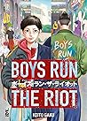 Boys Run the Riot, Vol. 1 by Keito Gaku