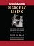 Mercury Rising: John Glenn, John Kennedy, and the New Battleground of the Cold War