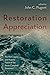 Restoration Appreciation: T...