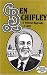 BEN CHIFLEY. A Political Bi...