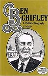 BEN CHIFLEY. A Po...