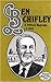 BEN CHIFLEY. A Political Biography.