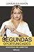 Segundas oportunidades (Spanish Edition)
