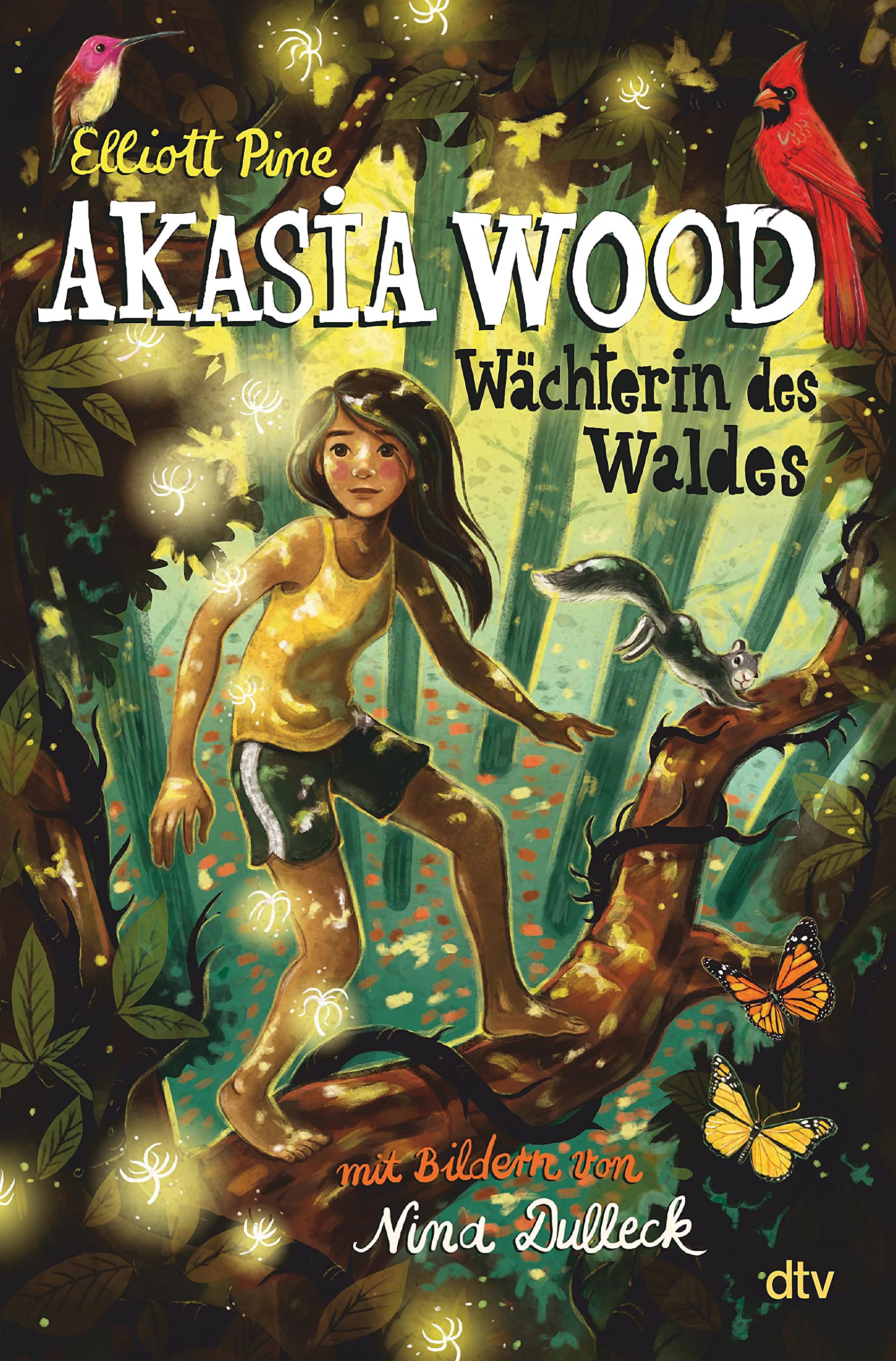 Akasia Wood – Wächterin des Waldes: Spannendes Fantasyabenteuer ab 10 (Akasia Wood-Reihe 1) (German Edition)