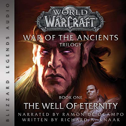 The Well of Eternity (WarCraft: War of the Ancients, #1) (Audible Audio)