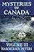 Mysteries of Canada: Volume...