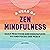 A Year of Zen Mindfulness: ...