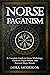 Norse Paganism by Dora McGregor