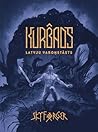 Kurbads. Latvju varoņstāsts by Guntars Godiņš Kurbads. Latvju varoņstāsts by Guntars Godiņš