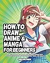 How to Draw Anime...