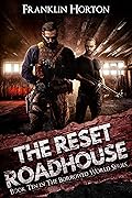 The Reset Roadhouse