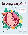 Je veux un bébé!
