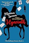 Hyacinth (The Bellamy Sisters, #2)