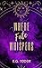 Where Fate Whispers by E.G. Tudor